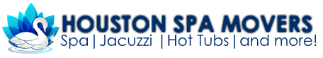 Houston Spa Movers | Hot Tub Movers | Jacuzzi Movers